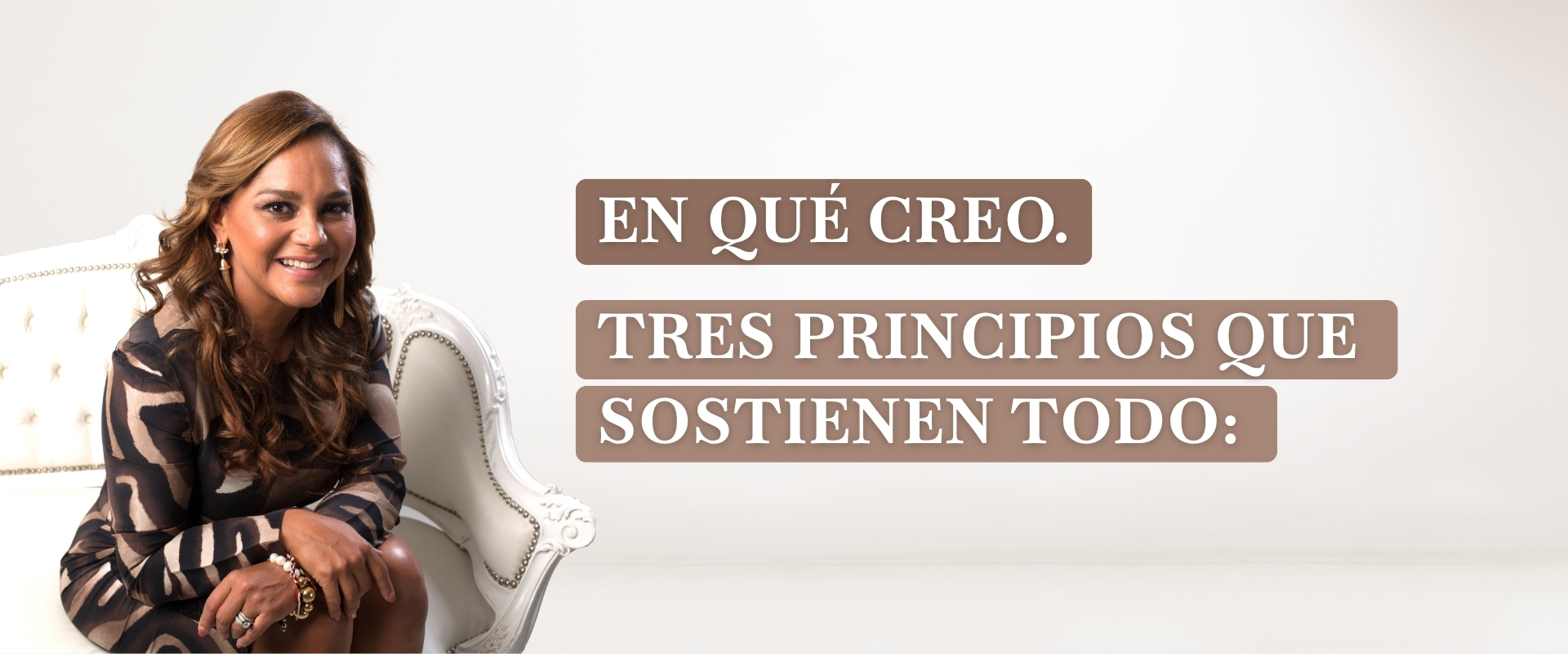 En qué creo. Tres principios que sostienen todo.